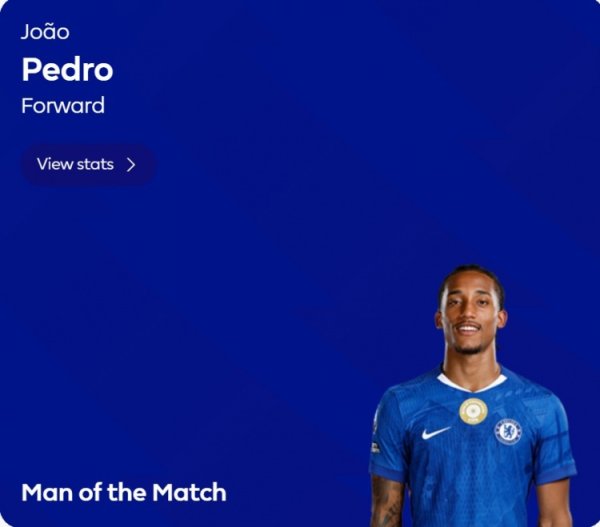 送出助功  ！若昂-佩德罗当选切尔西vs布伦特福德全场最佳球员